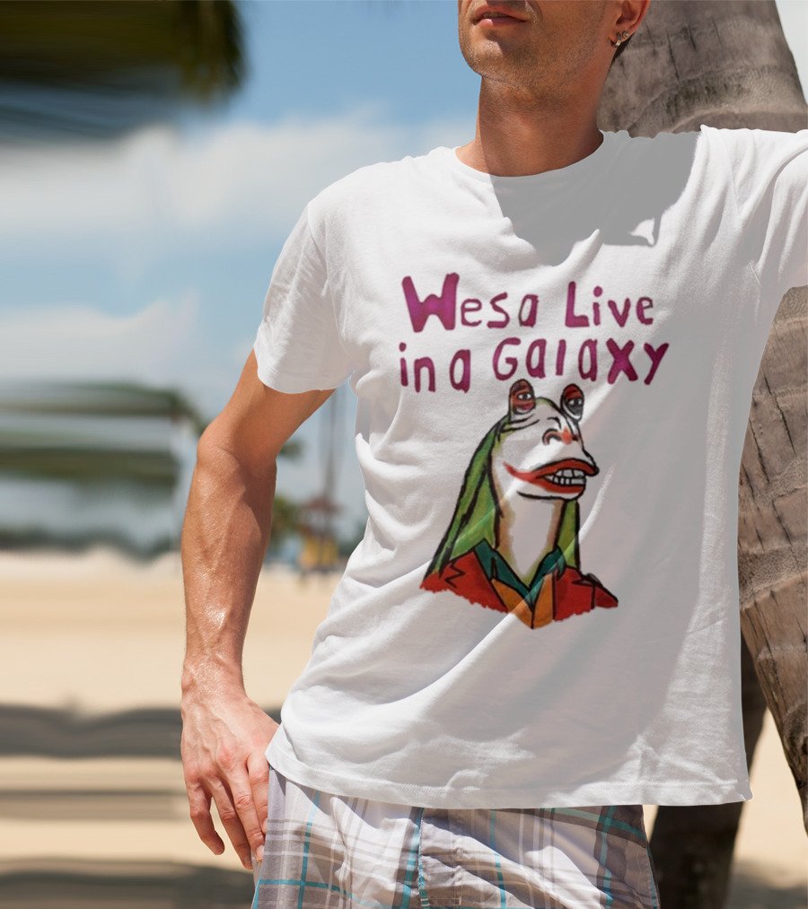 Wesa Live In A Galaxy Alien Cartoon Style T-Shirt