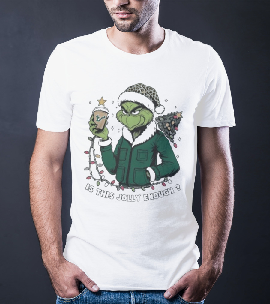 South Florida Bulls Santa Grinch Is This Jolly Enough Merry Christmas T-Shirt