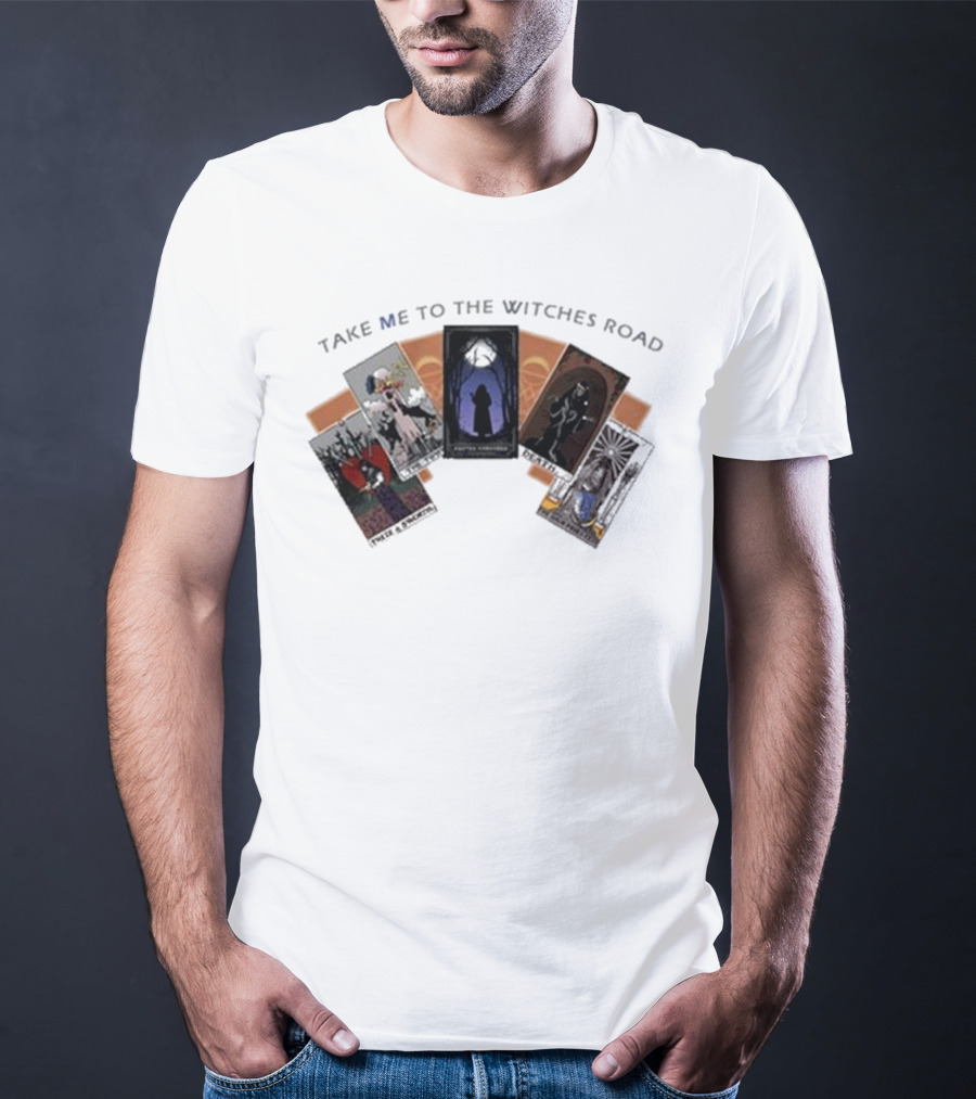 Take Me To The Witches Road Tarot Card Collection With Mystical Figures T-Shirt