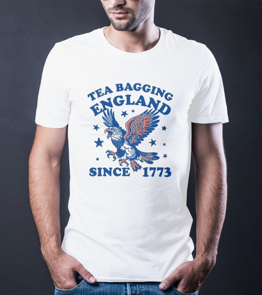Tea Bagging England Since 1773 Bald Eagle And Stars T-Shirt