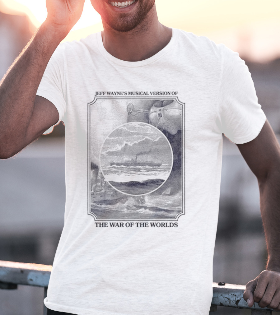 The War Of The Worlds Jeff Wayne’s Musical Version T-Shirt