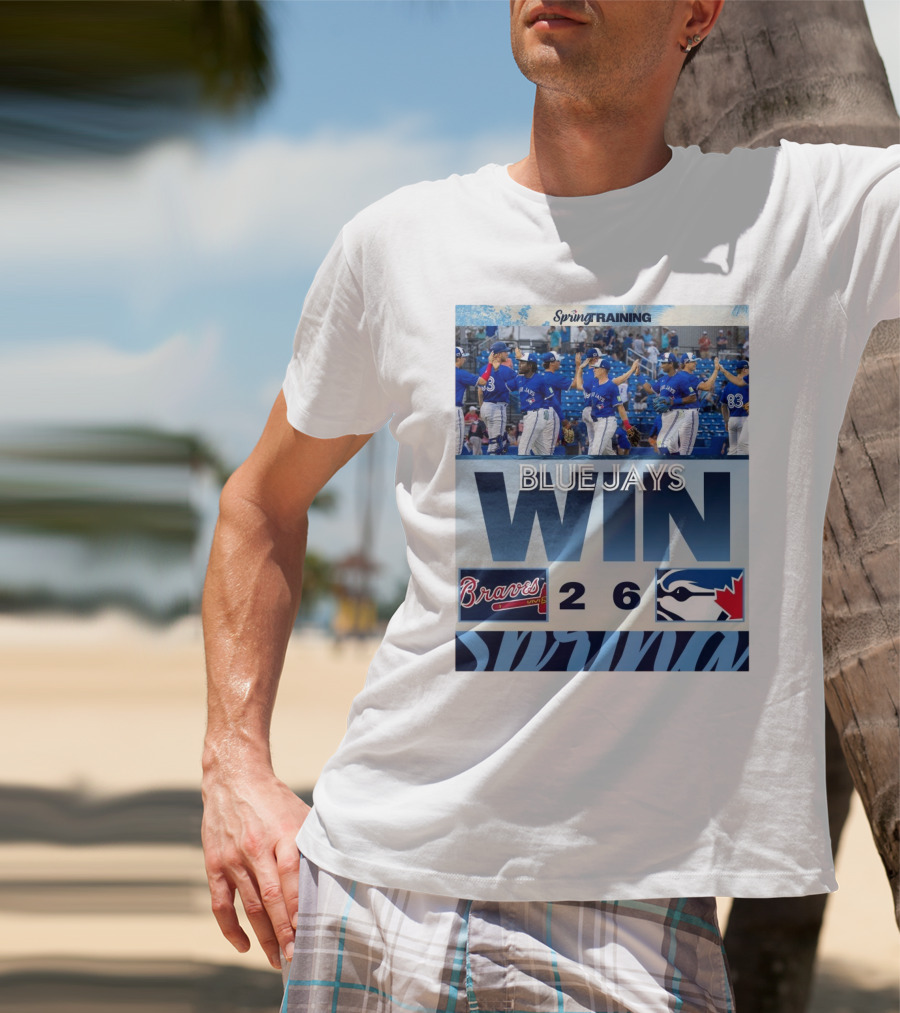 Blue Jays Win Over Braves 6-2 Spring Training T-Shirt