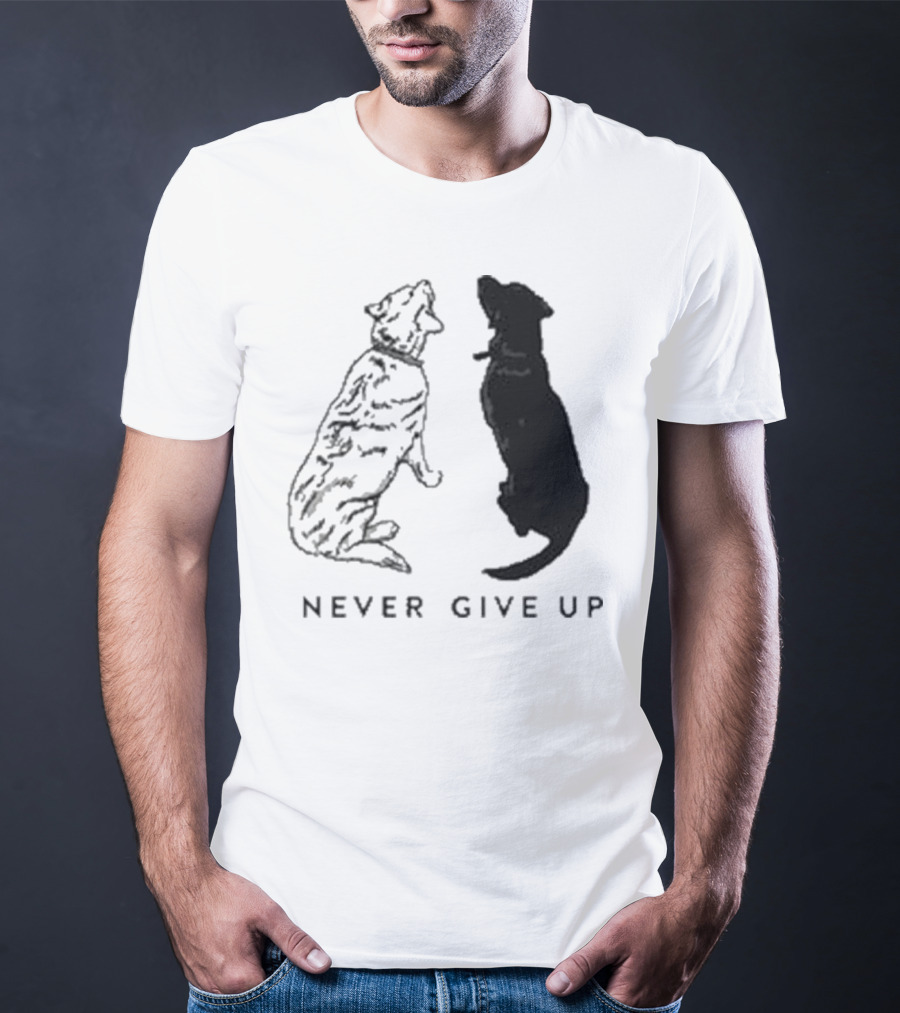 Never Give Up Dog Silhouettes Tors T-Shirt