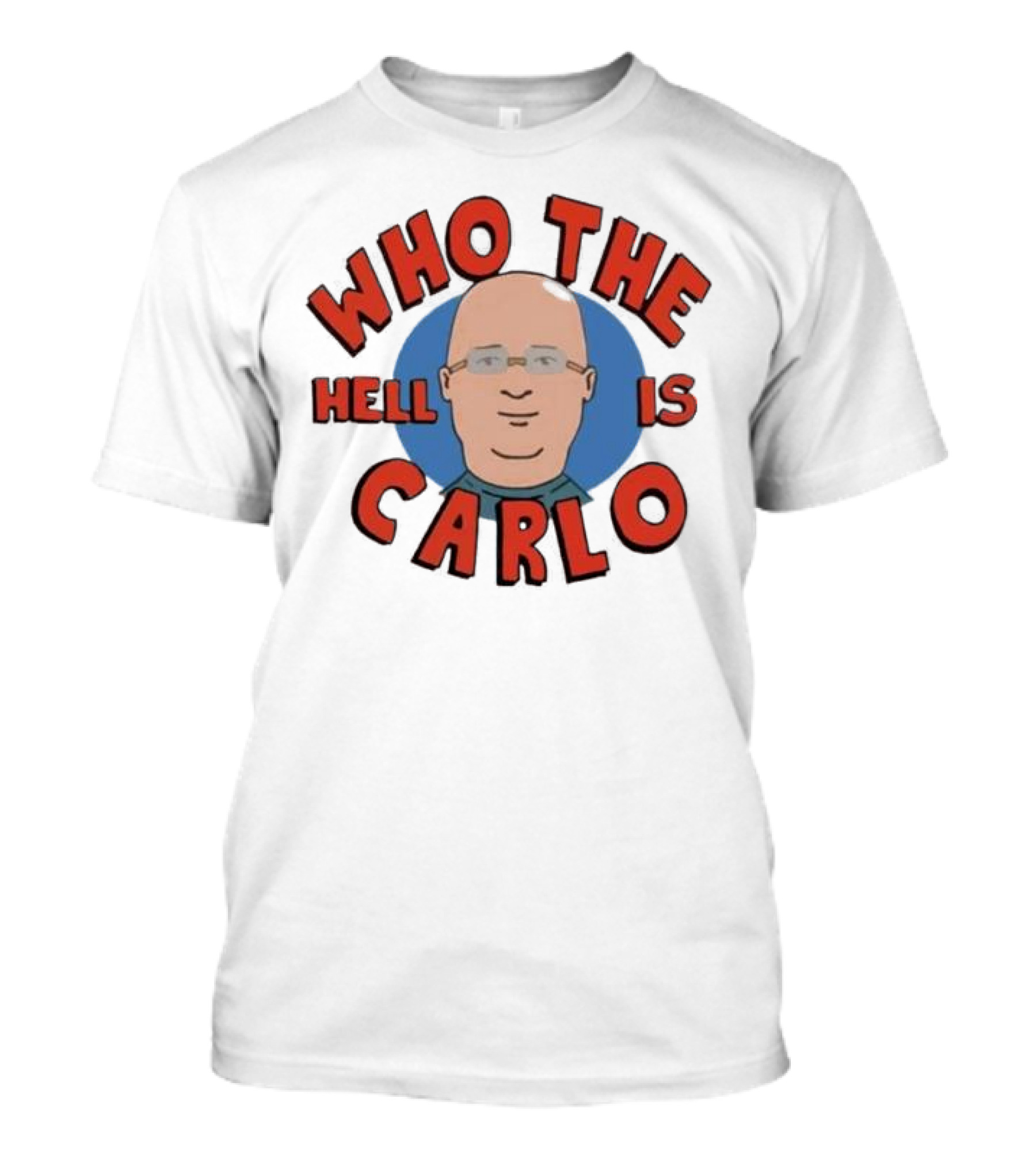 Who The Hell Is Carlo Bald Cartoon Drawing T-Shirt