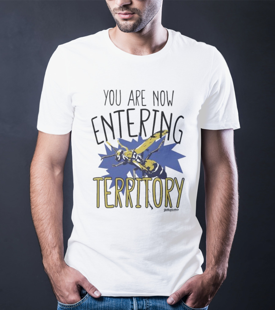 Yellowjackets You Are Now Entering Territory T-Shirt