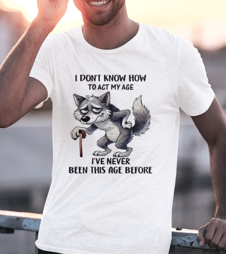 Wolf Never Been This Age Before Cane Illustration T-Shirt