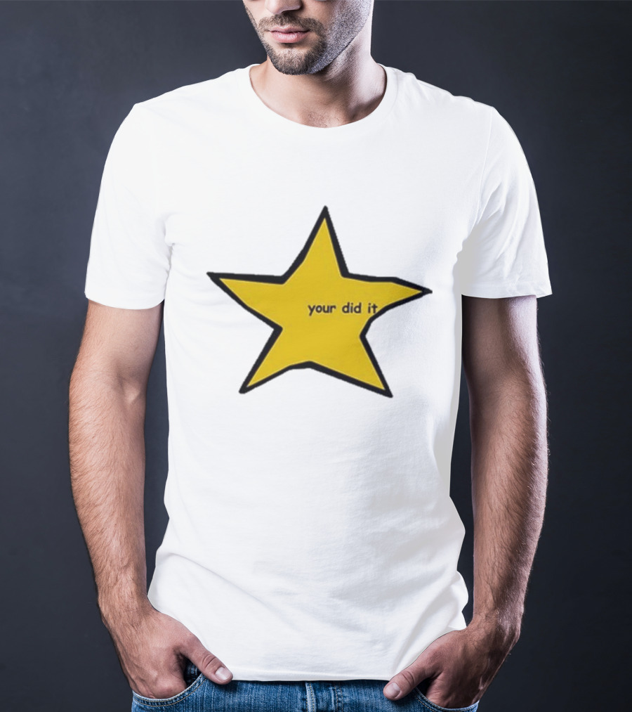 Your Did It Star Yellow Five-Point Shape T-Shirt