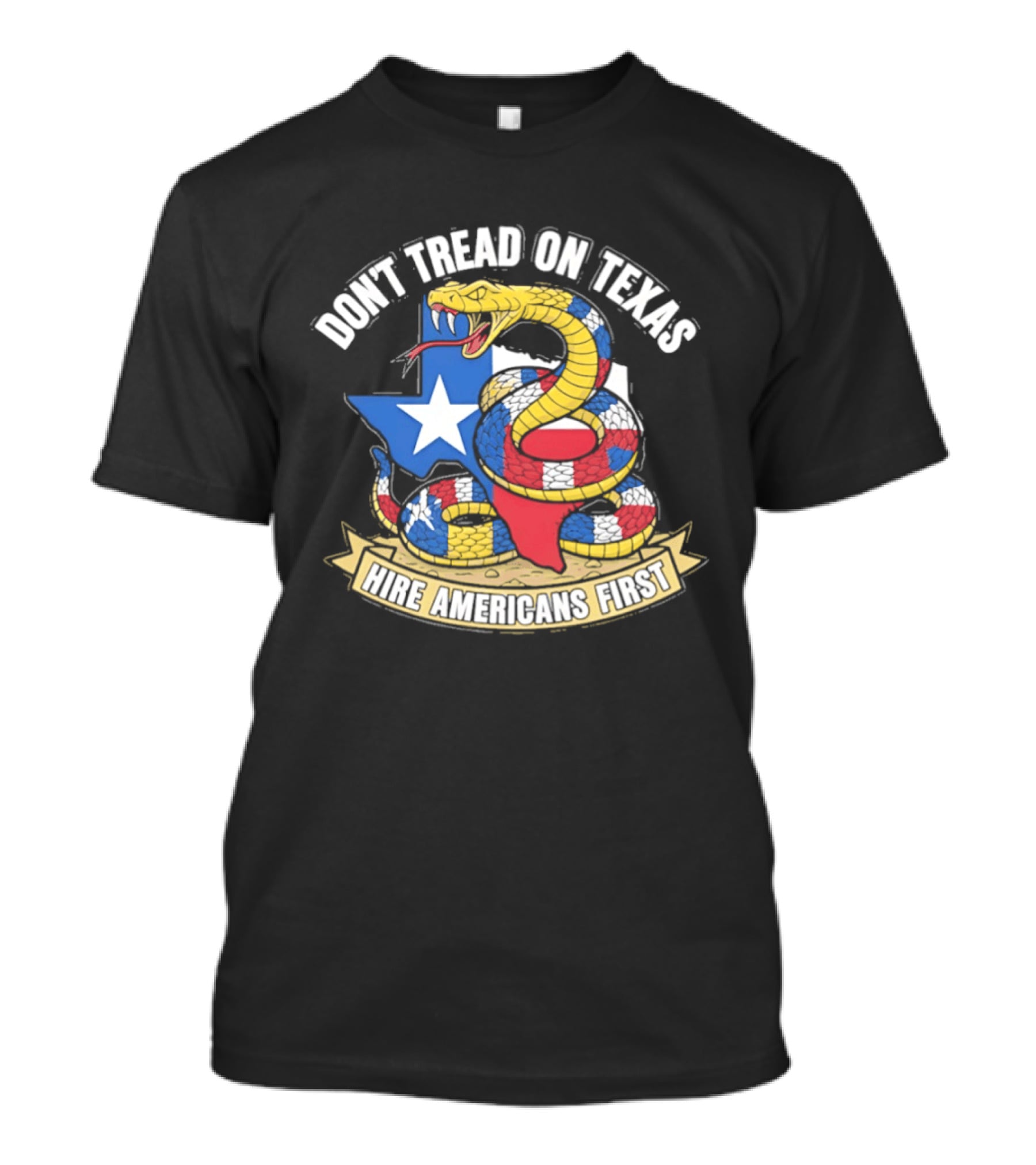 Don't Tread On Texas Hire Americans First Snake And Map Of Texas T-Shirt
