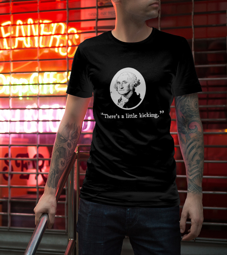 George Washington There's A Little Kicking I Voted American Flag T-Shirt