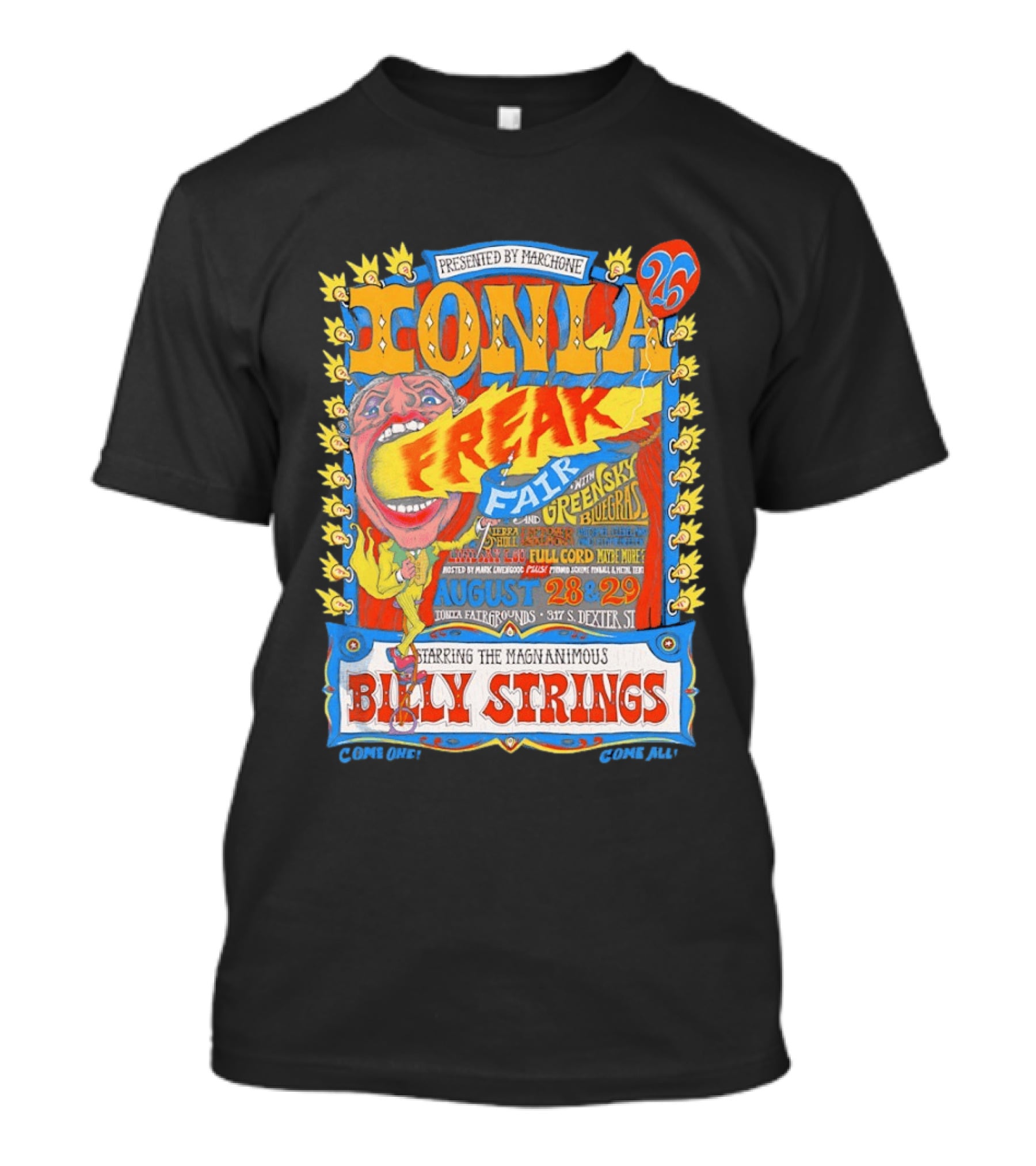 Ionia Freak Fair 2026 Greensky Bluegrass Billy Strings August 28 29 Ionia Fairgrounds T-Shirt