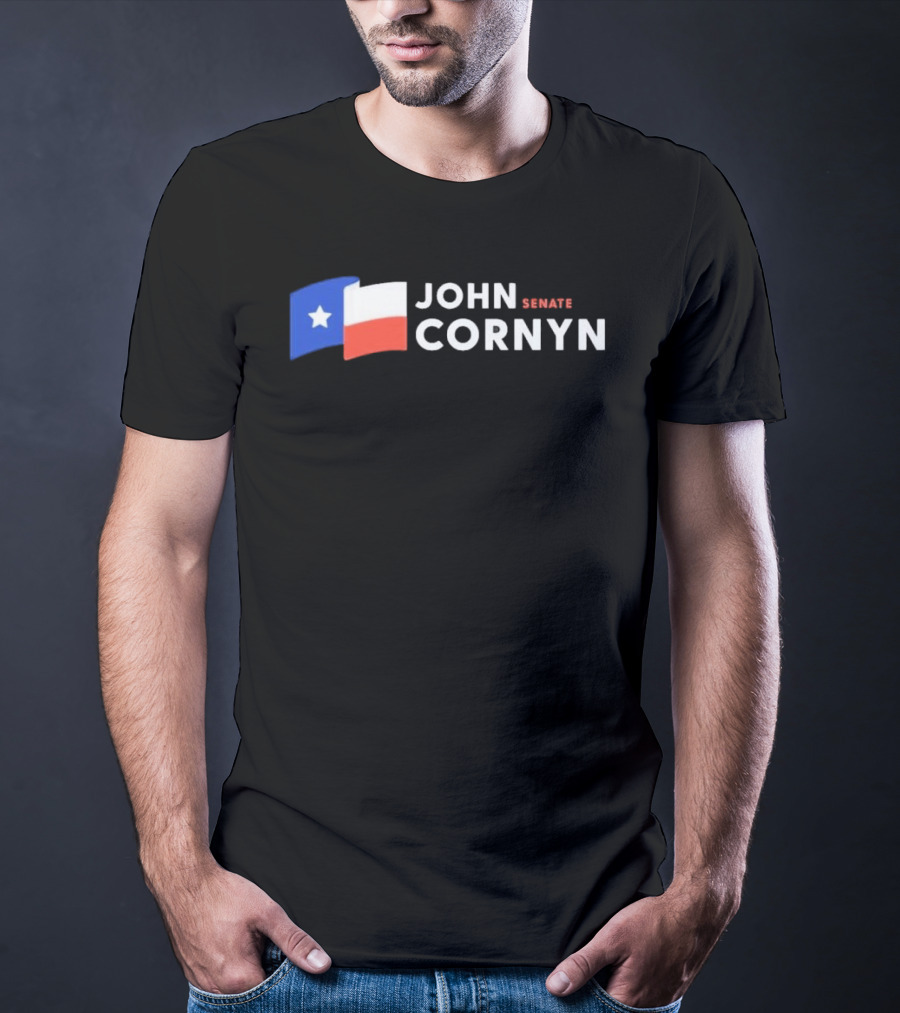 Texas Flag John Cornyn Senate 2026 Campaign T-Shirt