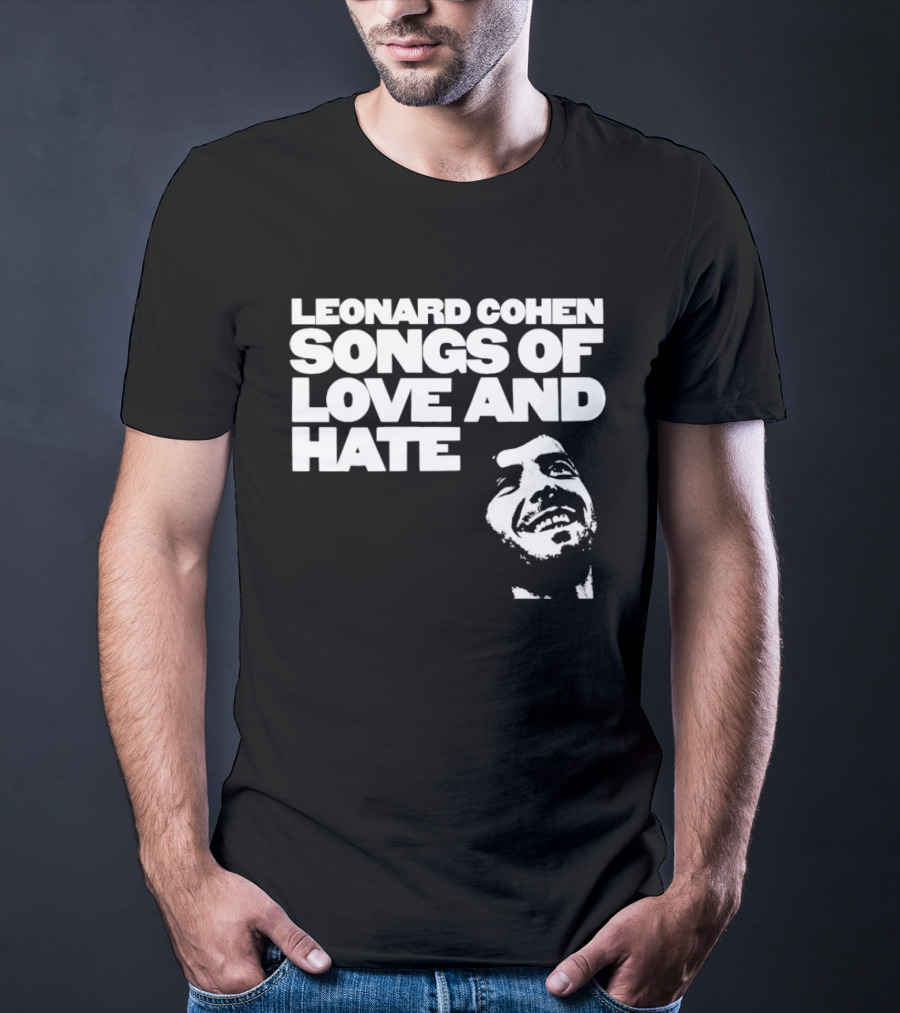 Leonard Cohen Songs Of Love And Hate Smiling T-Shirt