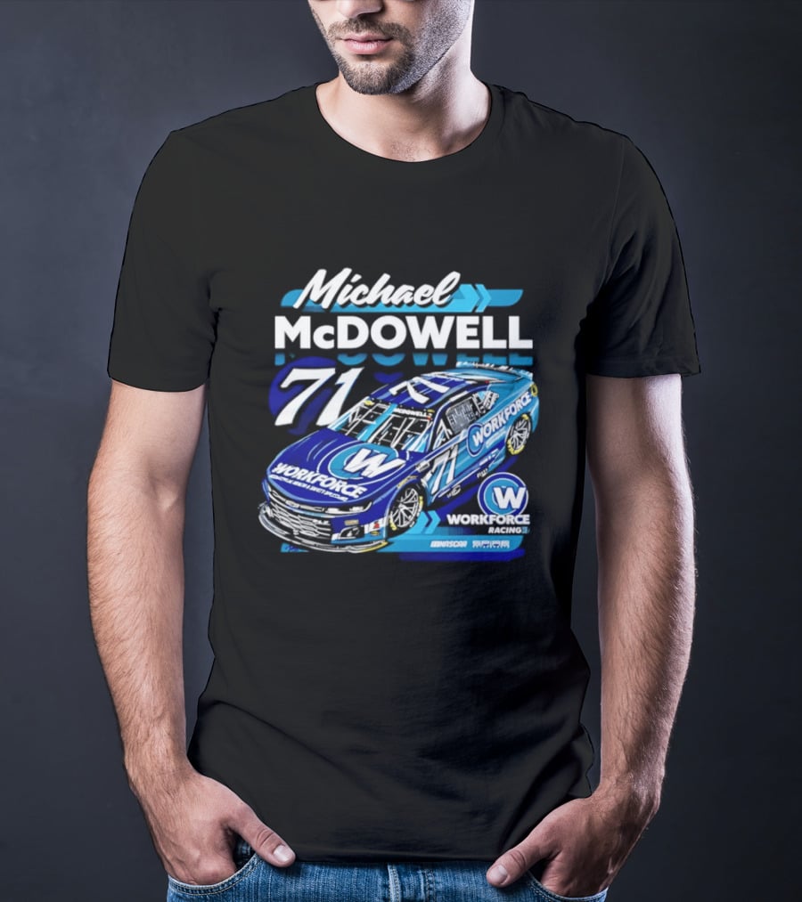 Michael McDowell 71 Workforce Racing Car NASCAR Team Racing T-Shirt