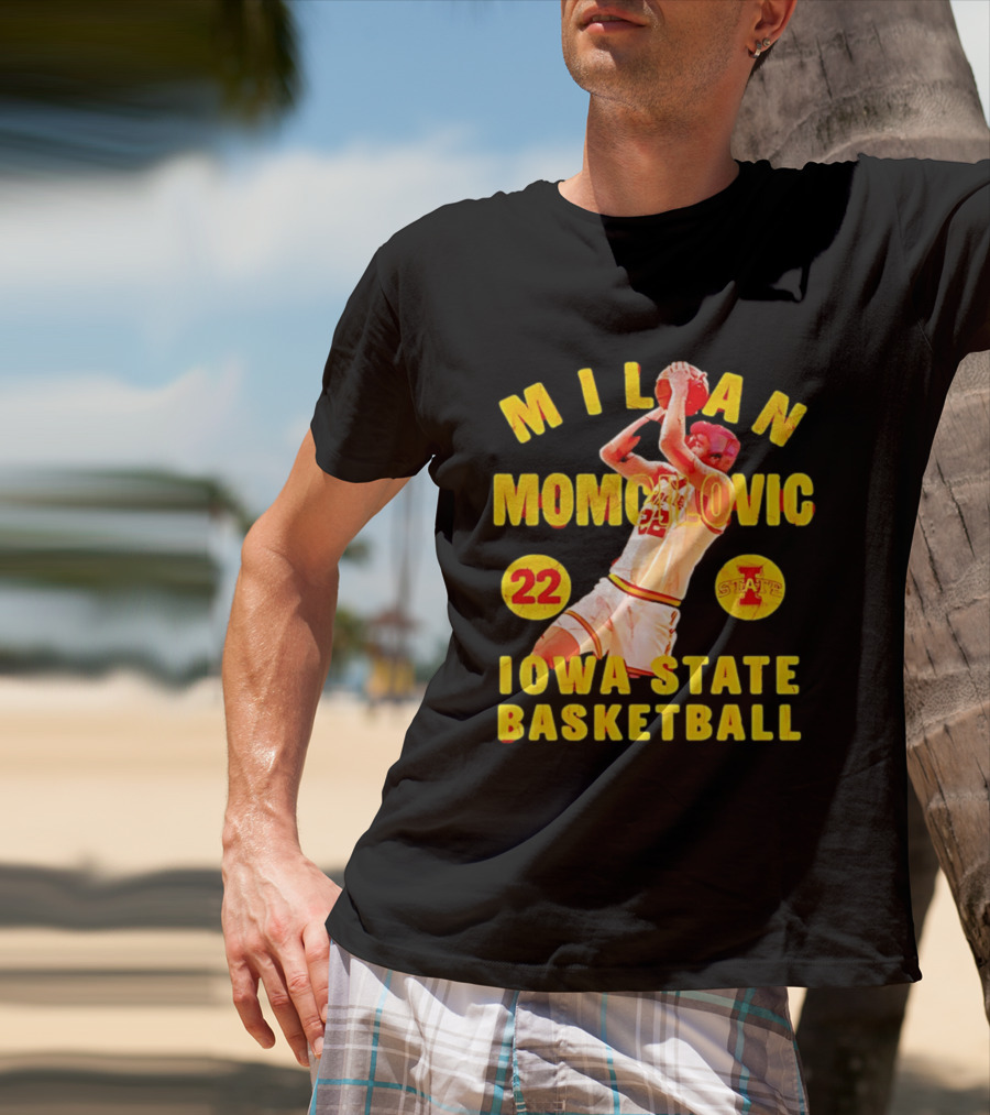 Milan Momcilovic 22 Iowa State Cyclones Basketball State 2026 T-Shirt