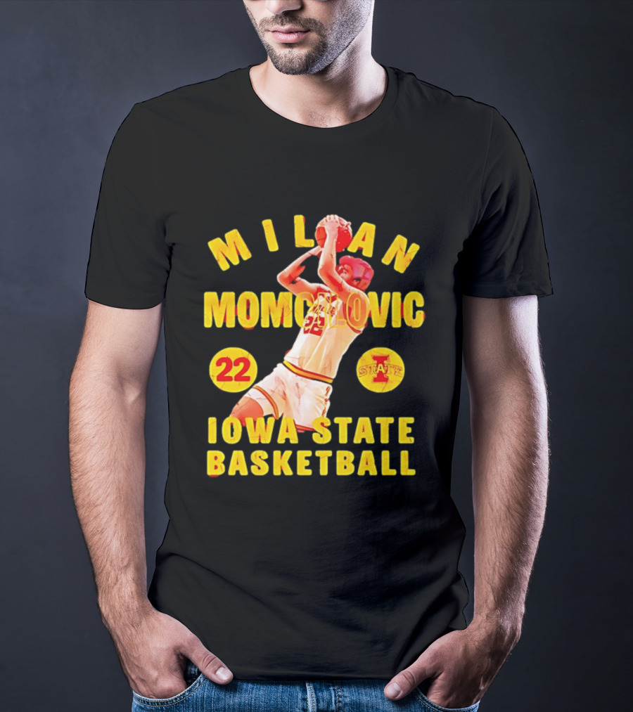 Milan Momcilovic 22 Iowa State Cyclones Basketball State 2026 T-Shirt