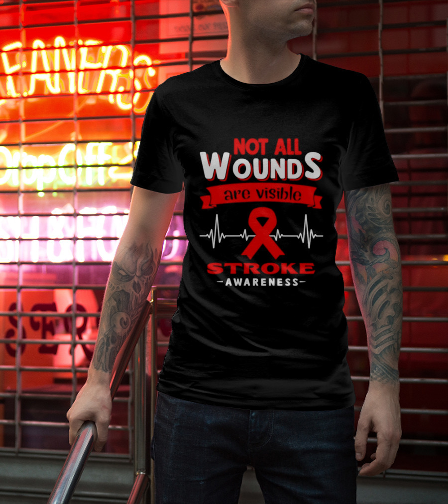 Red Ribbon Heartbeat Not All Wounds Are Visible Stroke Awareness T-Shirt