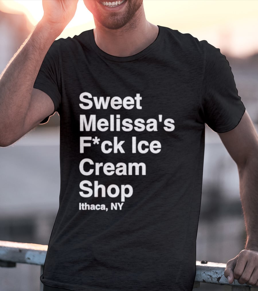 Sweet Melissa's F*ck Ice Cream Shop Ithaca NY T-Shirt