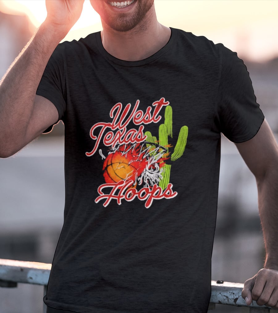 West Texas Hoops Flaming Basketball Desert Cactus Texas T-Shirt