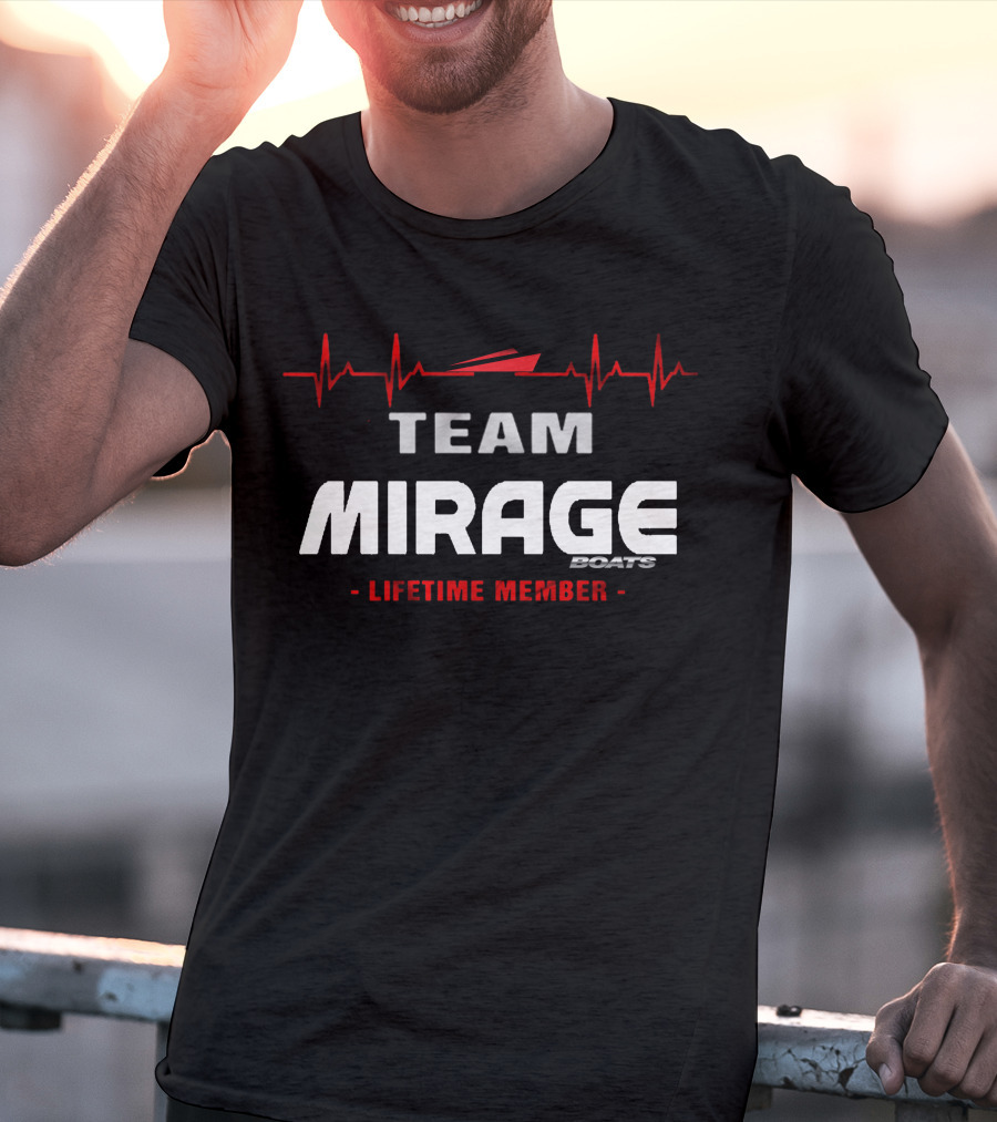 Team Mirage Boats Lifetime Member T-Shirt