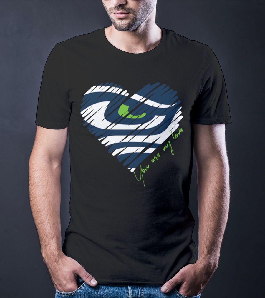 Seattle Seahawks You Are My Love Heart T-Shirt