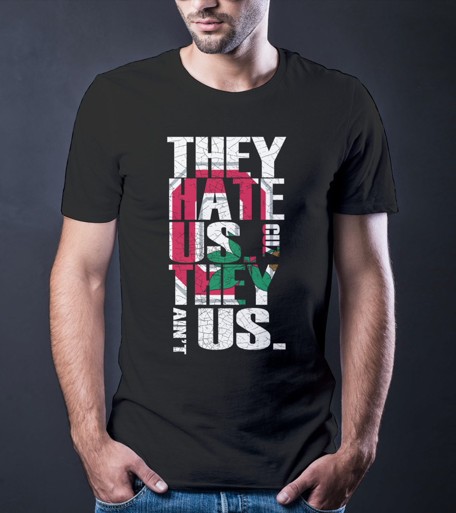 They Hate Us Cuz They Ain't Us Ohio State Buckeyes T-Shirt