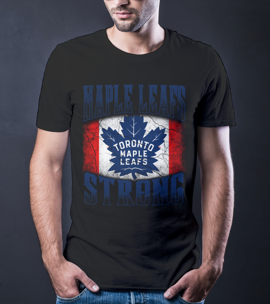 Maple Leafs Strong Toronto Maple Leafs T-Shirt