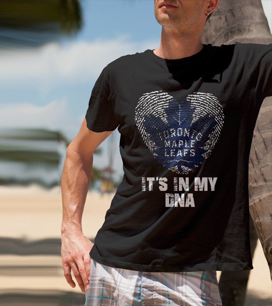 Toronto Maple Leafs It's In My Dna T-Shirt