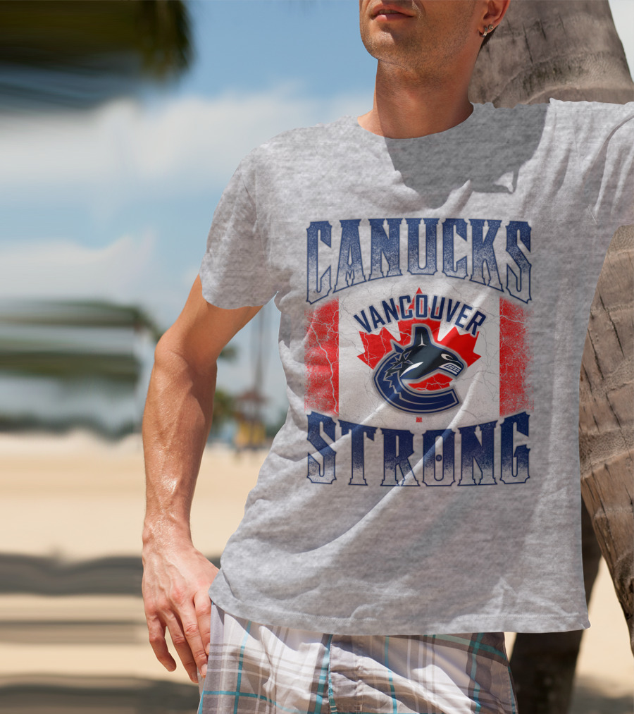 Canucks Strong Vancouver Canucks T-Shirt