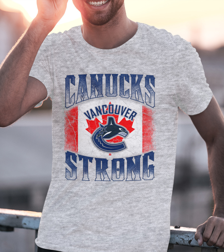 Canucks Strong Vancouver Canucks T-Shirt