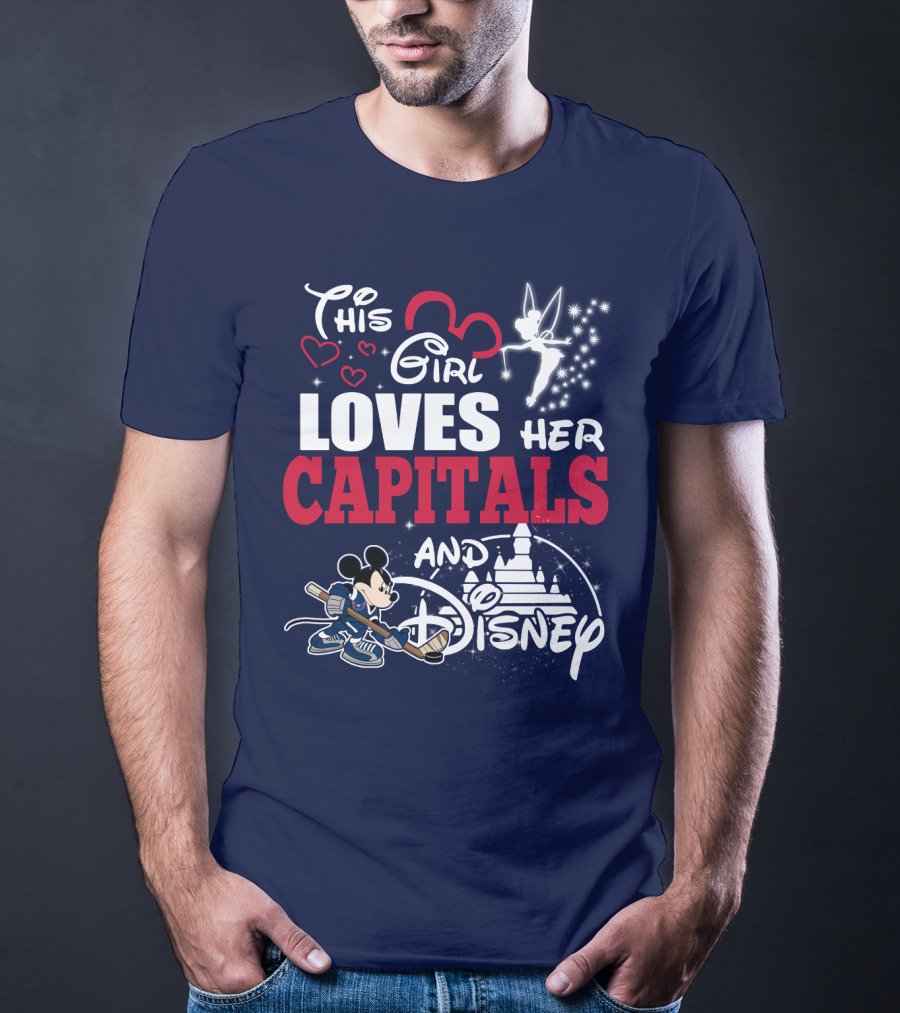 This Girl Loves Her Capitals And Disney T-Shirt