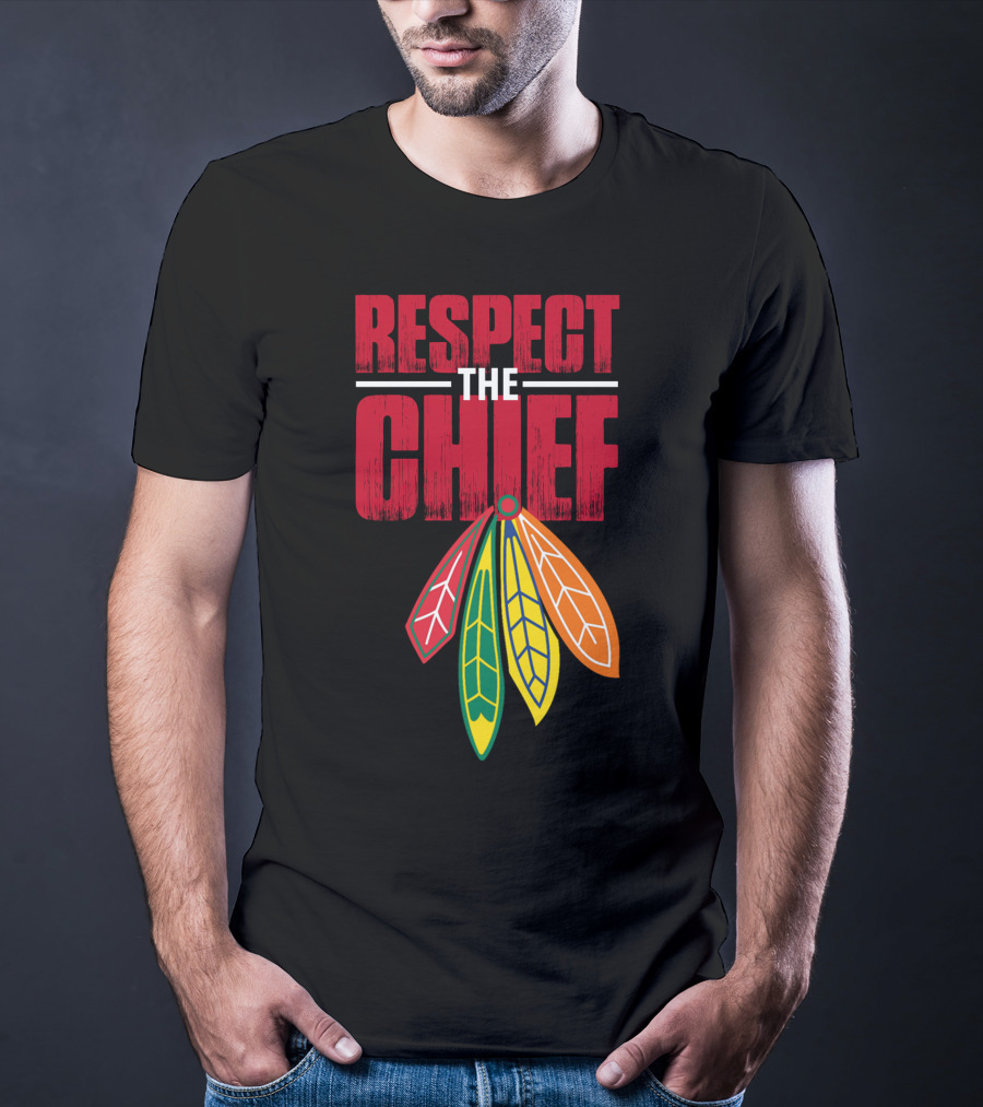 Respect The Chief Blackhawks T-Shirt