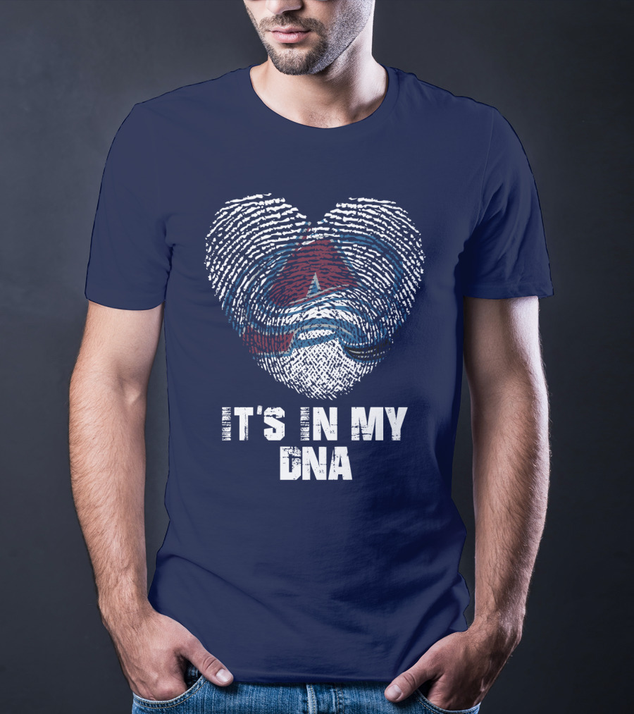 Colorado Avalanche It's In My Dna T-Shirt
