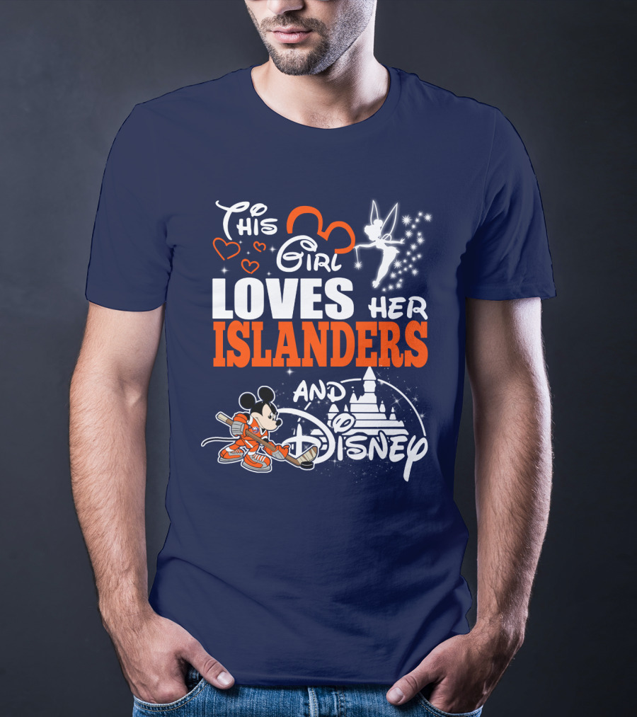 This Girl Loves Her Islanders And Disney T-Shirt