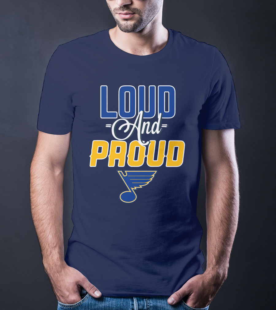 St. Louis Blues Loud And Proud T-Shirt