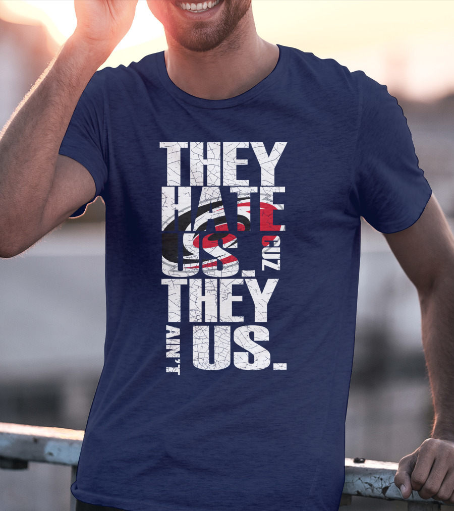 They Hate Us Cuz They Ain't Us Carolina Hurricanes T-Shirt