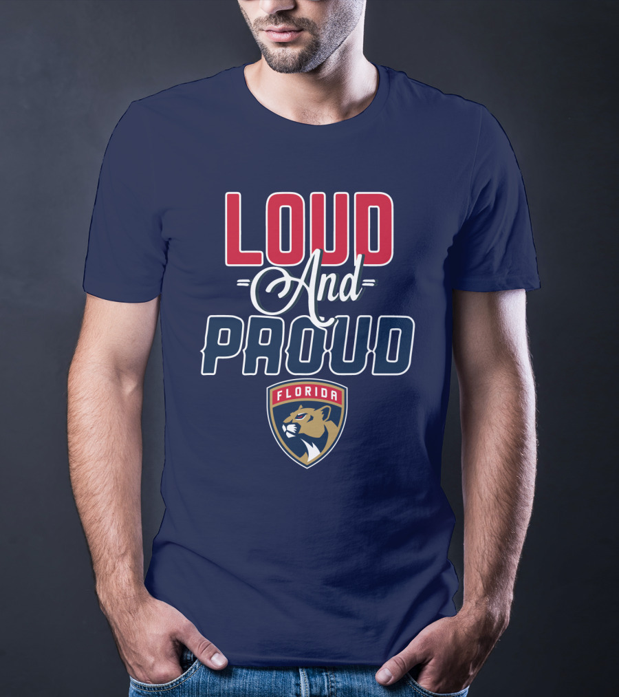 Florida Panthers Loud And Proud T-Shirt