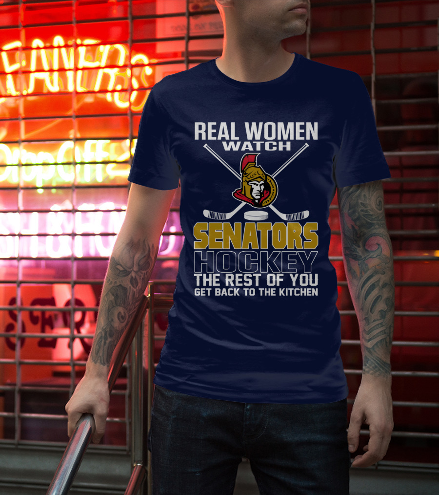 Real Women Watch Senators Hockey T-Shirt