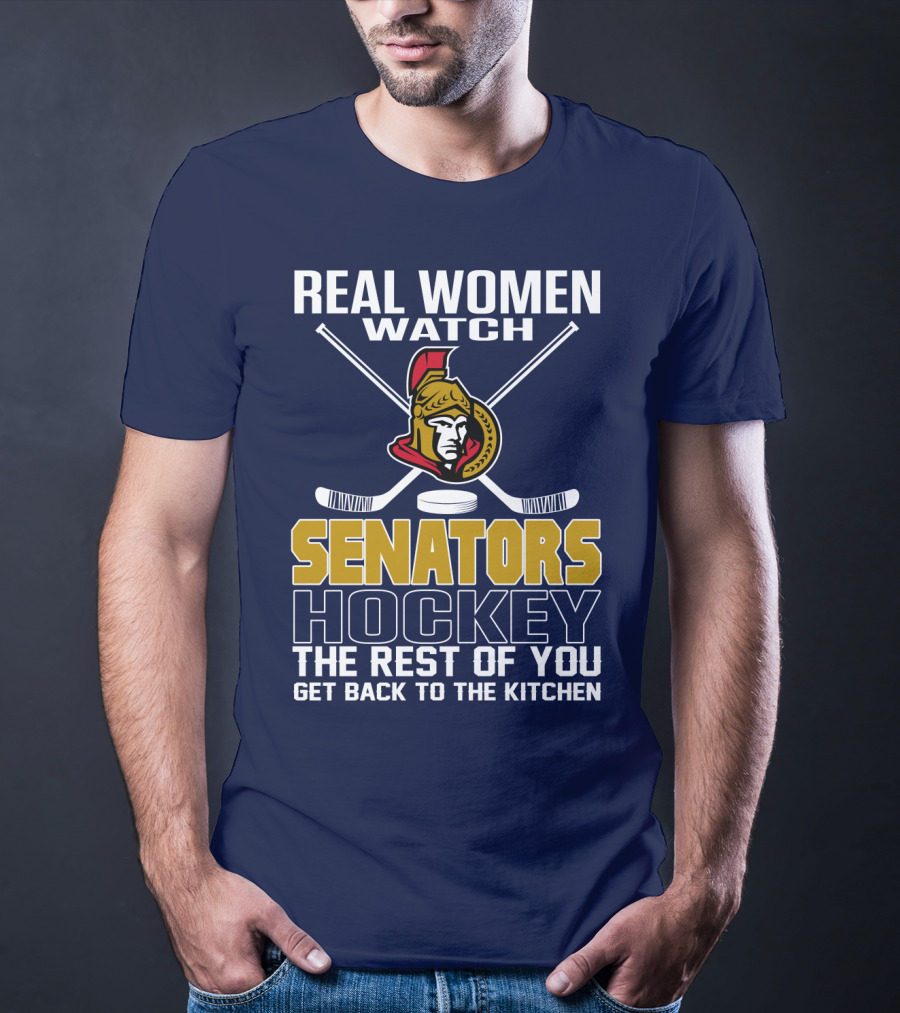 Real Women Watch Senators Hockey T-Shirt