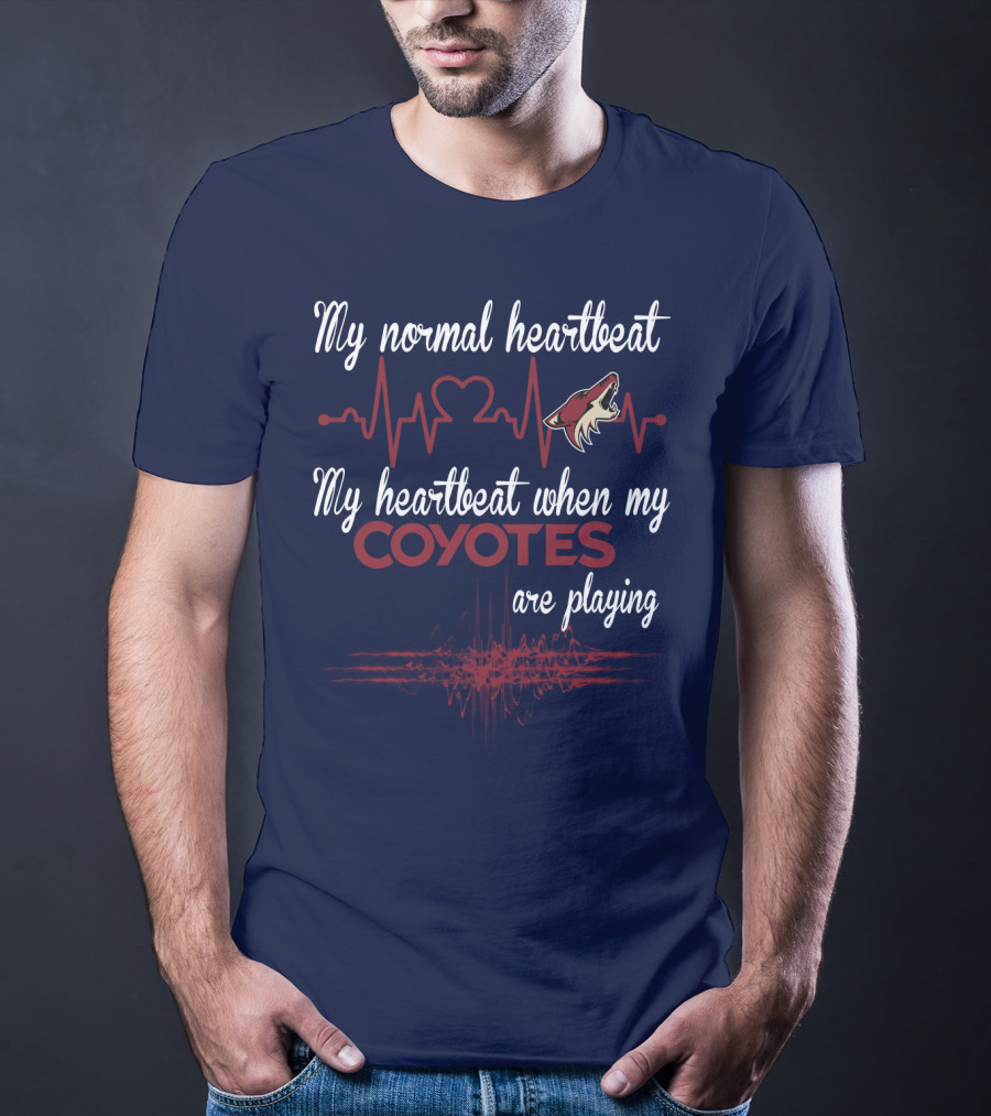 My Normal Heartbeat My Heartbeat When My Arizona Coyotes Are Playing T-Shirt