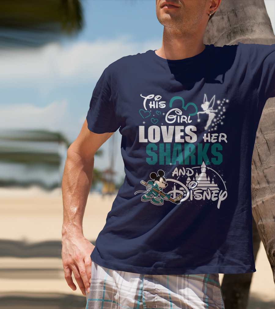 This Girl Loves Her Sharks And Disney T-Shirt