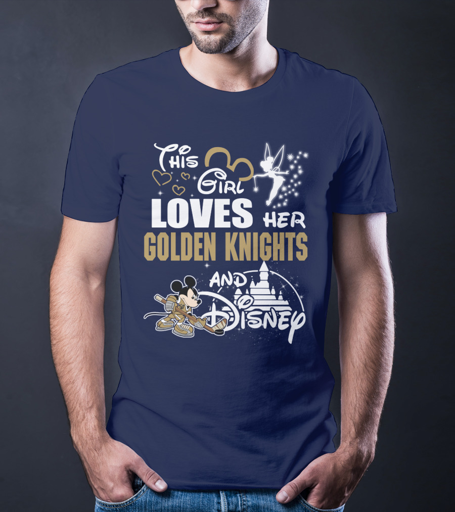 This Girl Loves Her Golden Knights And Disney T-Shirt