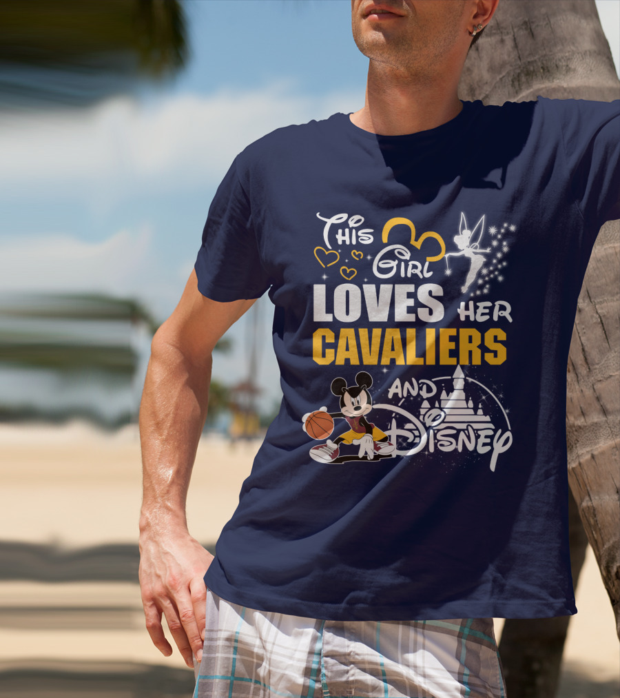 This Girl Loves Her Cavaliers And Disney T-Shirt