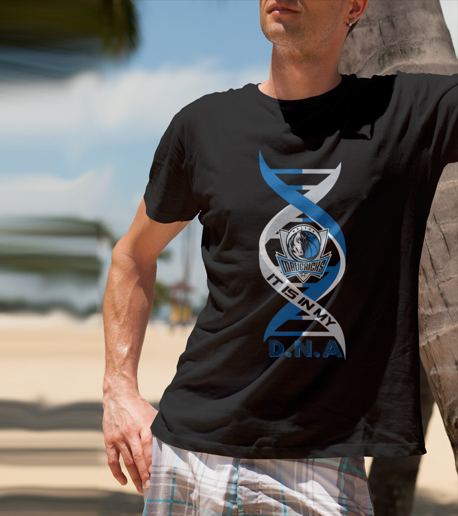 Dallas Mavericks It Is In My DNA. T-Shirt