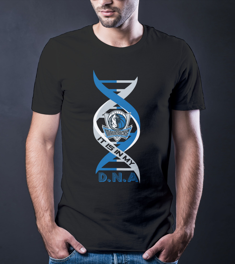 Dallas Mavericks It Is In My DNA. T-Shirt