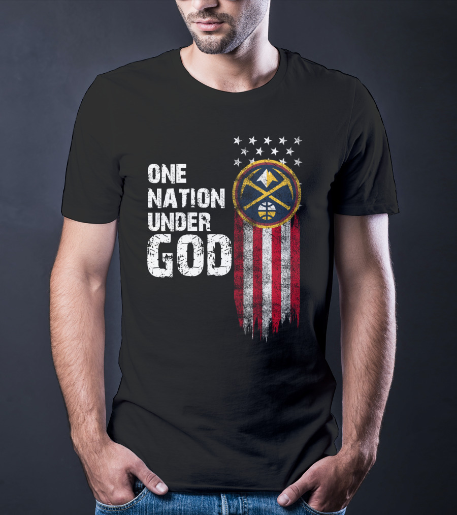 One Nation Under God Denver Nuggets Logo Flag Stars T-Shirt