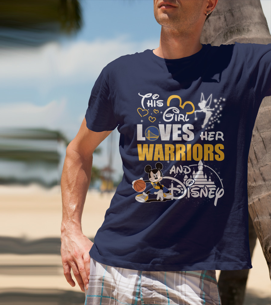 This Girl Loves Her Warriors And Disney T-Shirt