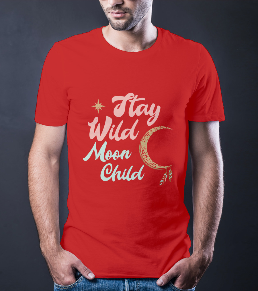 Stay Wild Moon Child Star And Crescent T-Shirt