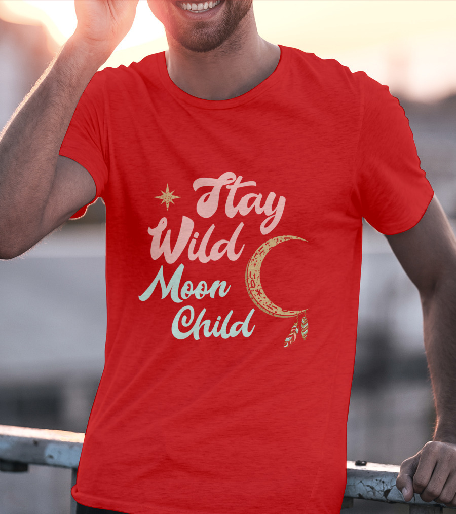 Stay Wild Moon Child Star And Crescent T-Shirt