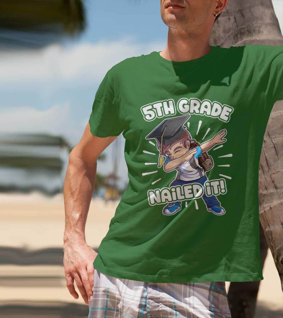5th Grade Class Graduation Boy Nailed It T-Shirt