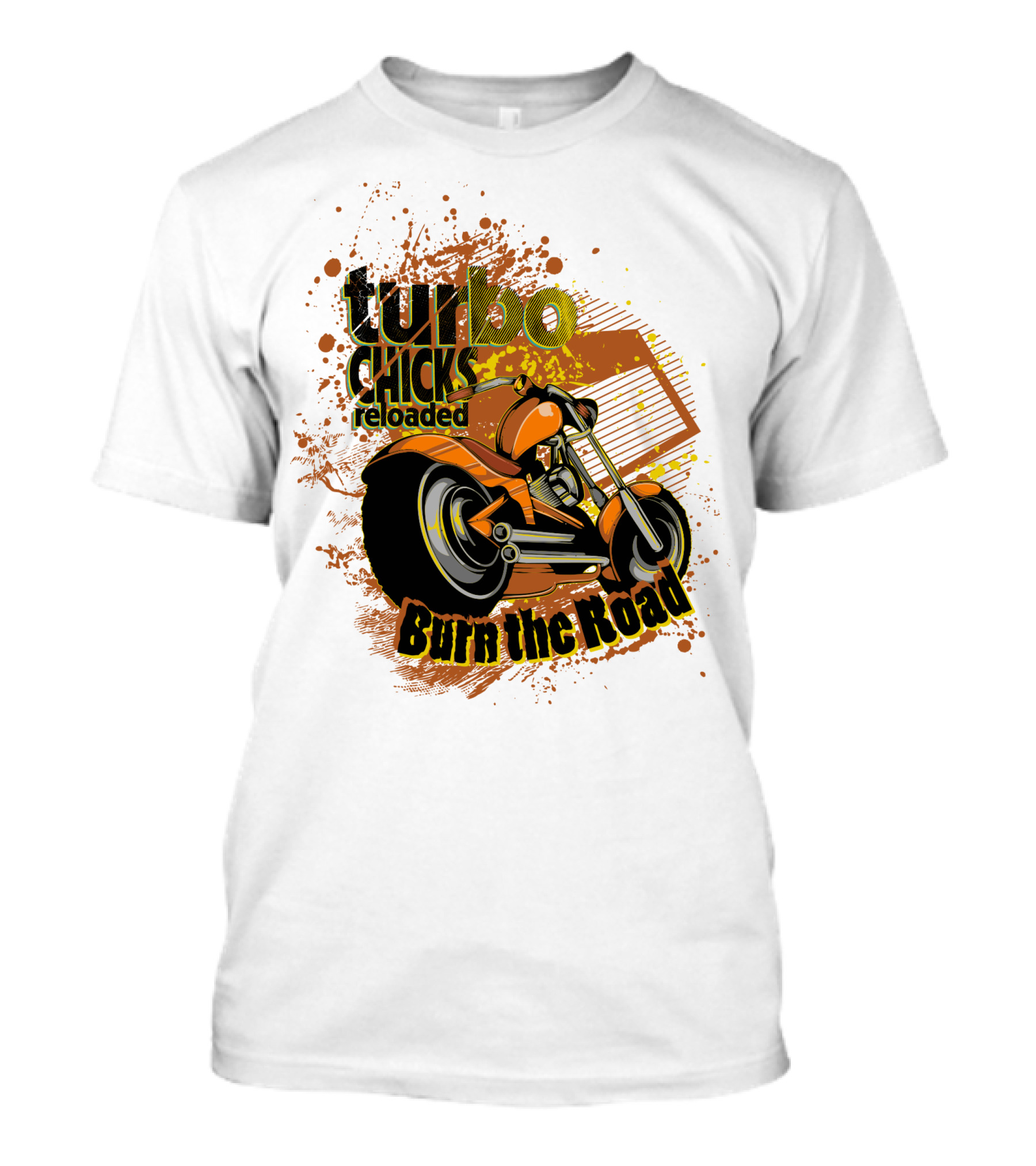 Turbo Chicks Reloaded Burn The Road Motorcycle Adventure T-Shirt